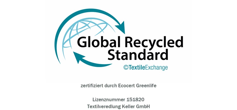 GRS Zertifikat Textilveredllung Keller